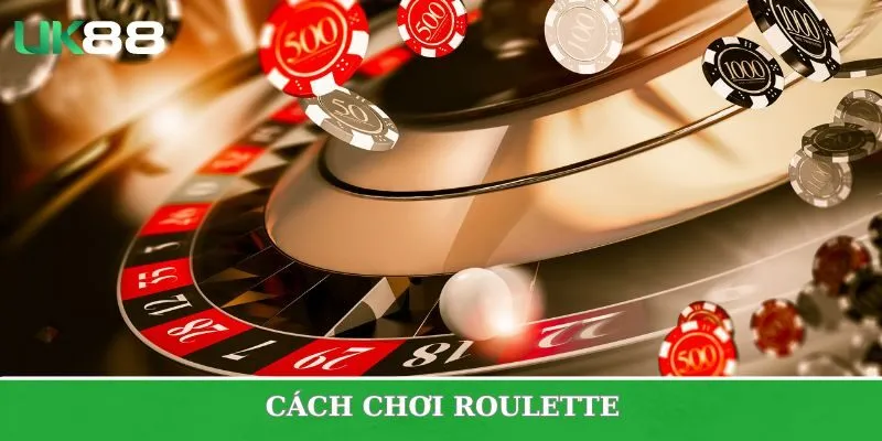 Cách chơi Roulette trực tuyến